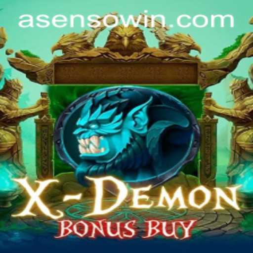Exploring XDemonBonusBuy: A Thrilling New Adventure in Asenso's Gaming Universe